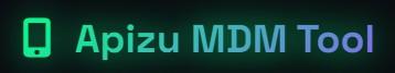 Apizu MDM Tool Rent [ 6 Hours ]
